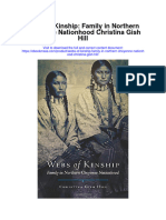 Webs of Kinship Family in Northern Cheyenne Nationhood Christina Gish Hill All Chapter