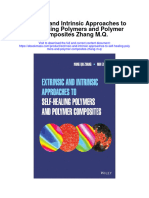 Extrinsic and Intrinsic Approaches To Self Healing Polymers and Polymer Composites Zhang M Q Full Chapter