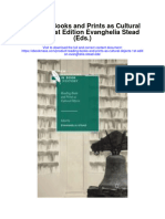 Download Reading Books And Prints As Cultural Objects 1St Edition Evanghelia Stead Eds all chapter