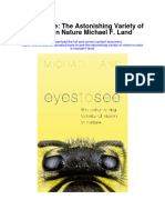 Eyes To See The Astonishing Variety of Vision in Nature Michael F Land Full Chapter