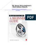 Microsoft SQL Server 2016 A Beginners Guide Sixth Edition Petkovic Full Chapter
