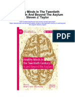 Healthy Minds in The Twentieth Century in and Beyond The Asylum Steven J Taylor Full Chapter
