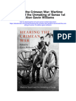 Hearing The Crimean War Wartime Sound and The Unmaking of Sense 1St Edition Gavin Williams Full Chapter