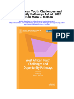 West African Youth Challenges and Opportunity Pathways 1St Ed 2020 Edition Mora L Mclean All Chapter