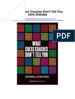 Download What Chess Coaches Dont Tell You John Doknjas all chapter
