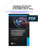 What Every Engineer Should Know About Risk Engineering and Management 2Nd Edition John X Wang All Chapter