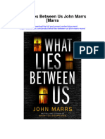 What Lies Between Us John Marrs Marrs All Chapter