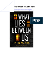 What Lies Between Us John Marrs All Chapter