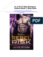 Rebel Risk A Sci Fi Alien Romance Alien Resistance Book 1 Skye Stark All Chapter