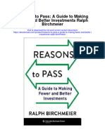 Reasons To Pass A Guide To Making Fewer and Better Investments Ralph Birchmeier All Chapter