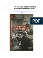 The Impact of Laws History Whats Past Is Prologue Sarah Mckibbin Full Chapter