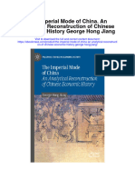 The Imperial Mode of China An Analytical Reconstruction of Chinese Economic History George Hong Jiang Full Chapter