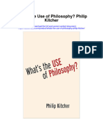 Whats The Use of Philosophy Philip Kitcher All Chapter