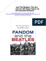 Download Fandom And The Beatles The Act Youve Known For All These Years 1St Edition Kenneth Womack full chapter