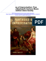 Download Fantasies Of Improvisation Free Playing In Nineteenth Century Music 1St Edition Dana Gooley full chapter