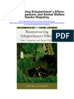 Reconstructing Schopenhauers Ethics Hope Compassion and Animal Welfare Sandra Shapshay All Chapter