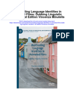 Download Recreating Language Identities In Animated Films Dubbing Linguistic Variation 1St Edition Vincenza Minutella all chapter