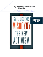 Misogyny The New Activism Gail Ukockis Full Chapter