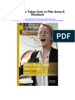 Download When Music Takes Over In Film Anna K Windisch all chapter