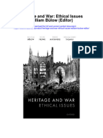 Heritage and War Ethical Issues William Bulow Editor Full Chapter
