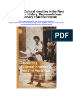 Download Mobilizing Cultural Identities In The First World War History Representations And Memory Federica Pedriali full chapter