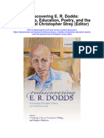 Rediscovering E R Dodds Scholarship Education Poetry and The Paranormal Christopher Stray Editor All Chapter
