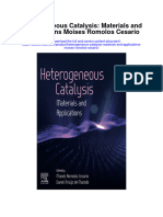 Heterogeneous Catalysis Materials and Applications Moises Romolos Cesario Full Chapter