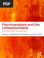 Agnieszka Piotrowska, Ben Tyrer - Psychoanalysis and The Unrepresentable - From Culture To The Clinic-Routledge (2016)