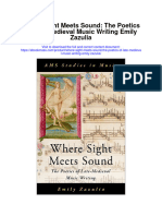 Where Sight Meets Sound The Poetics of Late Medieval Music Writing Emily Zazulia All Chapter