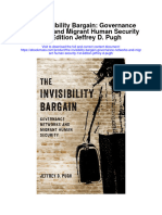 Download The Invisibility Bargain Governance Networks And Migrant Human Security 1St Edition Jeffrey D Pugh full chapter