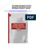 Hiding in Plain Sight Deceptive Tactics and The Criminal Victimization Process 1St Ed 2020 Edition James F Kenny Full Chapter