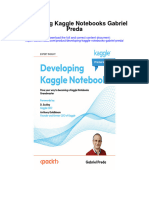 Developing Kaggle Notebooks Gabriel Preda Full Chapter
