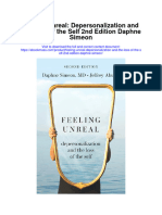 Download Feeling Unreal Depersonalization And The Loss Of The Self 2Nd Edition Daphne Simeon full chapter