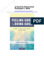 Feeling Good by Doing Good Christopher J Mruk Full Chapter