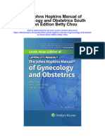 The Johns Hopkins Manual of Gynecology and Obstetrics South Asian Edition Betty Chou Full Chapter