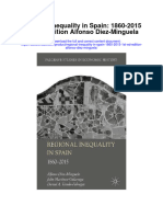 Download Regional Inequality In Spain 1860 2015 1St Ed Edition Alfonso Diez Minguela all chapter