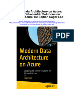Modern Data Architecture On Azure Design Data Centric Solutions On Microsoft Azure 1St Edition Sagar Lad Full Chapter