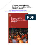 Modern Death in Irish and Latin American Literature 1St Ed 2020 Edition Jacob L Bender Full Chapter