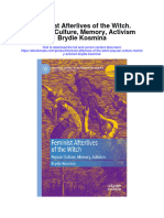 Download Feminist Afterlives Of The Witch Popular Culture Memory Activism Brydie Kosmina full chapter