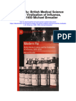 Download Modern Flu British Medical Science And The Viralisation Of Influenza 1890 1950 Michael Bresalier full chapter