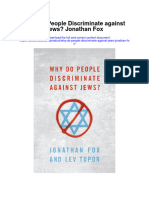 Download Why Do People Discriminate Against Jews Jonathan Fox all chapter