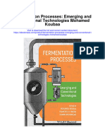 Fermentation Processes Emerging and Conventional Technologies Mohamed Koubaa Full Chapter