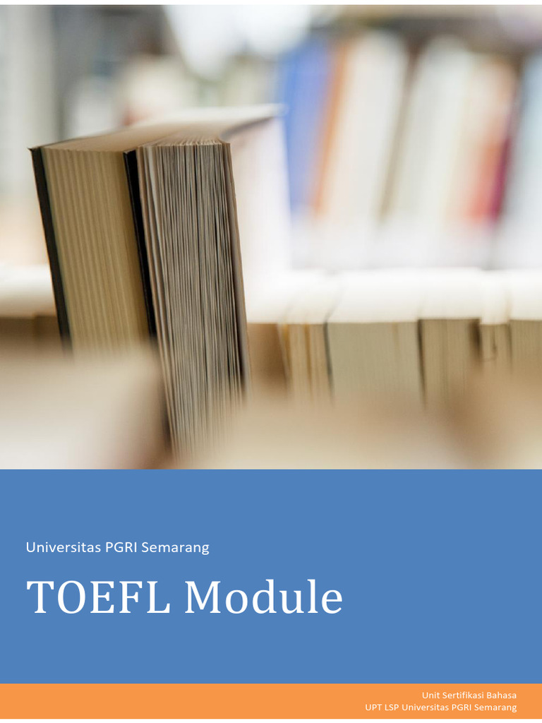 TOEFL Module Overview for Semarang | PDF | Test Of English As A Foreign ...