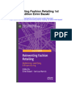 Reinventing Fashion Retailing 1St Edition Eirini Bazaki All Chapter