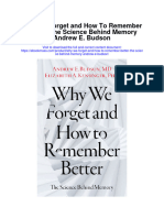 Why We Forget and How To Remember Better The Science Behind Memory Andrew E Budson All Chapter