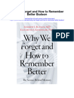 Why We Forget and How To Remember Better Budson All Chapter