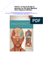 Diagnosketch A Visual Guide To Medical Diagnosis For The Non Medical Audience Sapana Adhikari Full Chapter