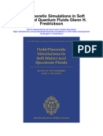 Field Theoretic Simulations in Soft Matter and Quantum Fluids Glenn H Fredrickson Full Chapter