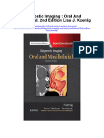 Diagnostic Imaging Oral and Maxillofacial 2Nd Edition Lisa J Koenig Full Chapter