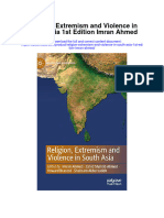 Download Religion Extremism And Violence In South Asia 1St Edition Imran Ahmed all chapter